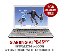 SEE THE HP PAVILION dv6500t SPECIAL EDITION NOTEBOOK PC: Play the latest DVDs, games and music on this exclusive white special edition notebook!