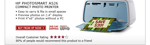 SEE THE HP PHOTOSMART A526 COMPACT PHOTO PRINTER: Easy to carry and fits in small spaces! Preview photos on the 2.4 inch display and print 4 inch x 6 inch photos without a PC!
