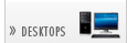DESKTOPS