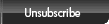 Unsubscribe