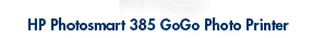 HP Photosmart 385 GoGo Photo Printer
