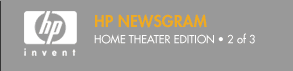 HPO NEWSGRAM Home Theater Edition 2 of 3