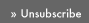 Unsubscribe