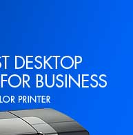 WORLD'S FASTEST DESKTOP COLOR PRINTER(1) FOR BUSINESS