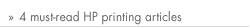 4 must-read HP printing articles