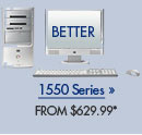 Better - 1550 Series from $629.99*