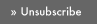 Unsubscribe