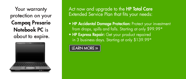 Your warranty protection on your Compaq Presario Notebook PC is about to expire. | Learn more.