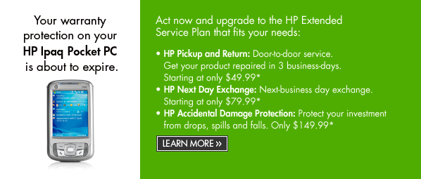 Your warranty protection on your HP Ipaq Pocket PC is about to expire. | Learn more.