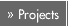 Projects