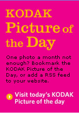 Visit todayÂ's KODAK Picture of the Day >