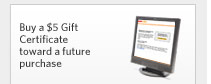 Buy a $5 Gift Certificate toward a future purchase