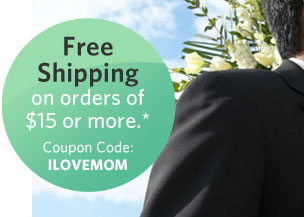 Free Shipping on orders of $15 or more.* Coupon Code: ILOVEMOM