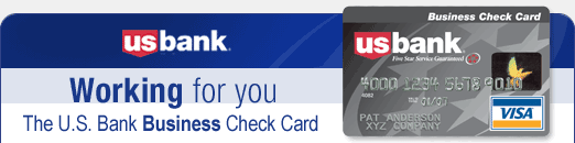 The U.S. Bank Business Check Card