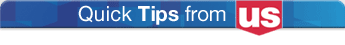 Quick Tips from US