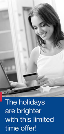 The holidays are brighter with this limited time offer!