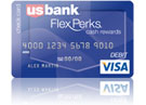 U.S. Bank FlexPerks Cash Rewards Check Card